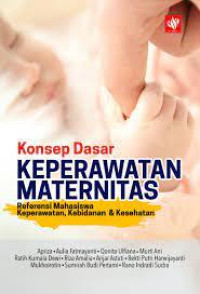 Image of Konsep Dasar Keperawatan Maternitas